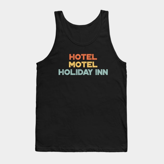 Hotel Motel Holiday Inn The Sugarhill Gang Sunset Hip Hop Tank Top by truffela